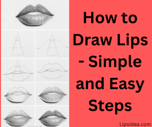 How to Draw Lips - Simple and Easy Steps