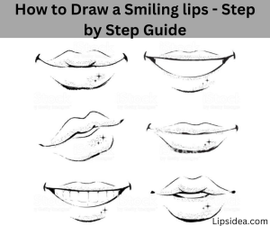 How to Draw a Smiling lips - Step by Step Guide